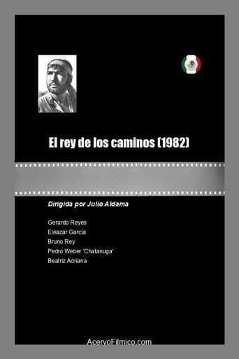 El rey de los caminos poster