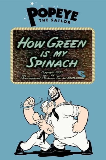 How Green Is My Spinach poster