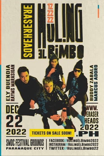 Eraserheads: Huling El Bimbo poster