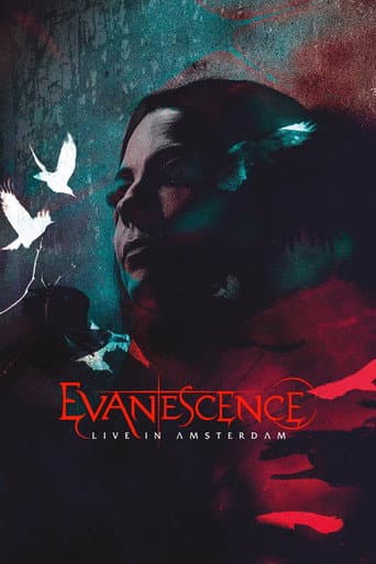 Evanescence: Live In Amsterdam poster