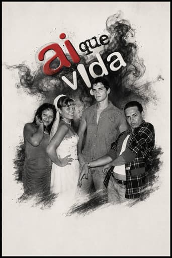Ai que Vida! poster