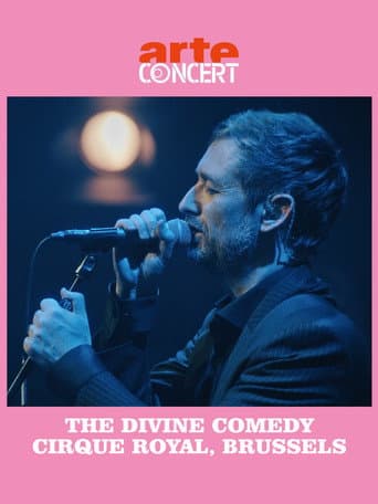 The Divine Comedy - Cirque Royal, Bruxelles poster