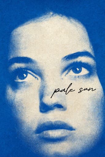 Pale Sun poster