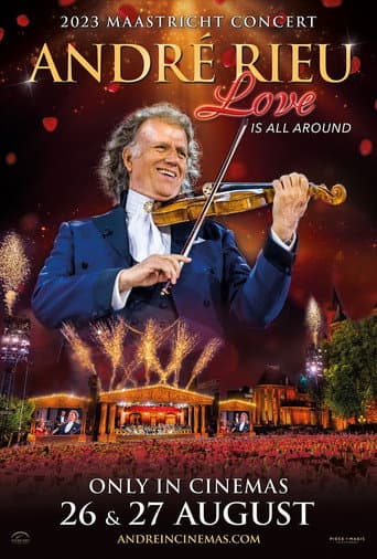 André Rieu - Love is All Around poster