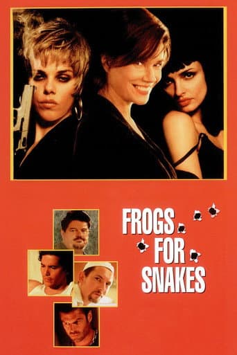 Frogs for Snakes poster