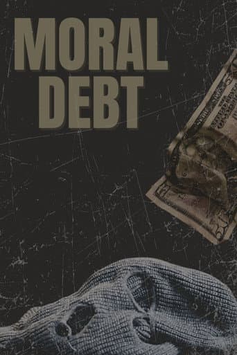 Moral Debt poster
