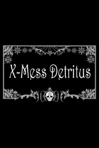 X-Mess Detritus poster