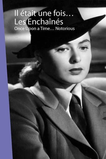 Once Upon a Time... 'Notorious' poster