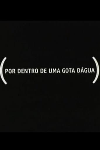 Por Dentro de Uma Gota Dágua poster