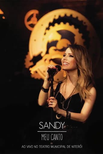 Sandy: Meu Canto - Ao Vivo no Teatro Municipal de Niterói poster