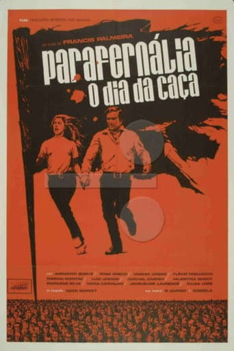 Parafernália, o Dia da Caça poster