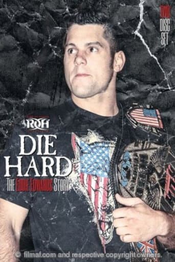 ROH: Die Hard: The Eddie Edwards Story poster