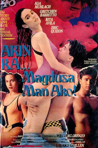 Akin Ka, Magdusa Man Ako poster