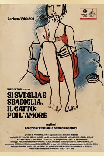 The Cat Wakes Up And Yawns; Then Love poster