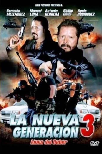La nueva generación 3: Línea del deber poster