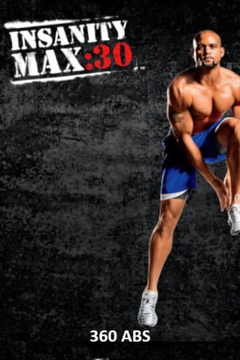 Insanity Max: 30 - 360 Abs poster