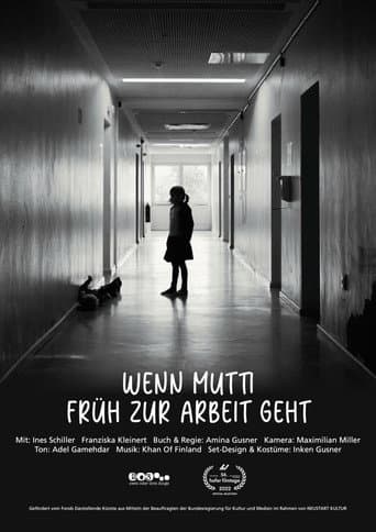 Wenn Mutti früh zur Arbeit geht poster