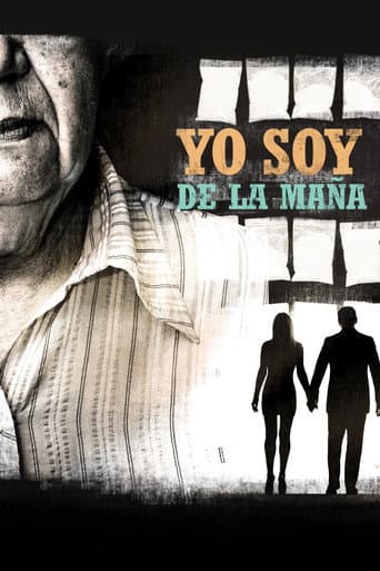 Yo soy de la maña poster