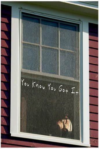 You Know You Got It poster