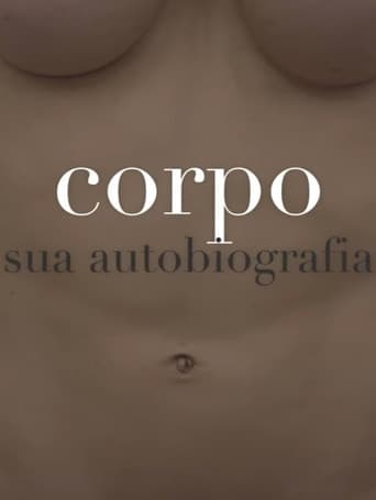 Body: Its Autobiography poster