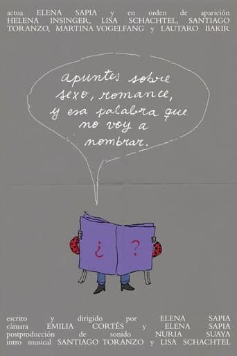 Apuntes sobre sexo, romance, y esa palabra que no voy a nombrar. poster