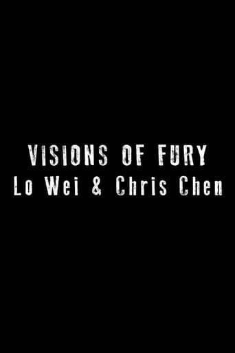 Visions of Fury: Lo Wei & Chris Chen poster