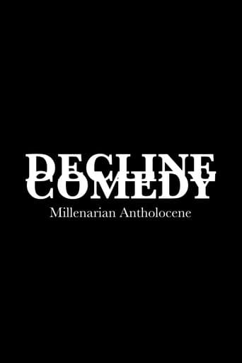 DECLINE COMEDY: Millenarian Antholocene poster