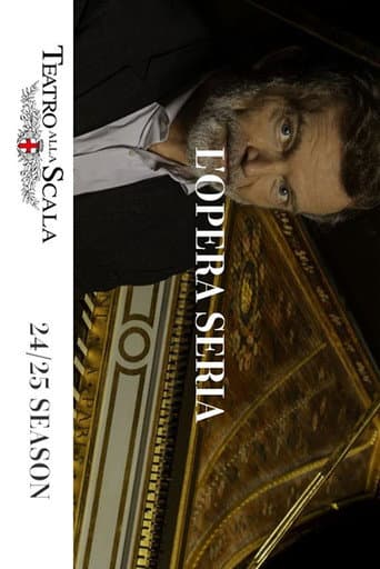 "L'Opera Seria" @ Teatro alla Scala Milan poster