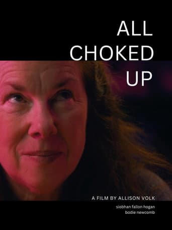 All Choked Up poster