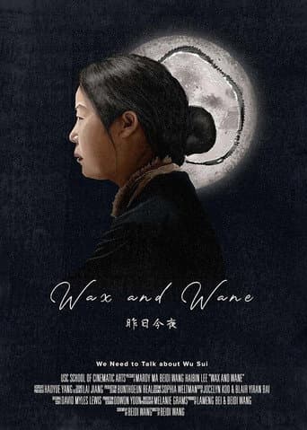 Wax and Wane poster