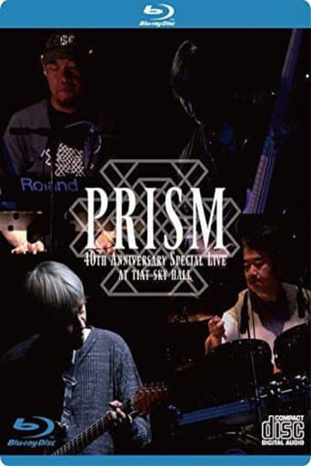 Prism - 40th Anniversary Special Live at Tiat Sky Hall poster