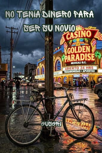 No tenía dinero para ser su novio poster