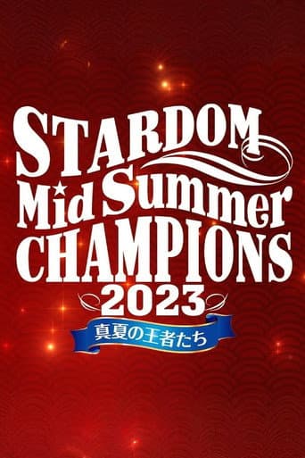 Stardom MidSummer Champions 2023 ~Kings of MidSummer~ poster