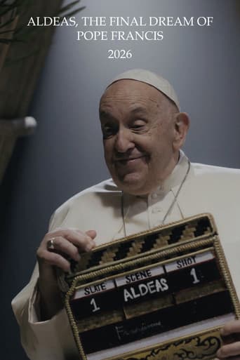 Aldeas, the Final Dream of Pope Francis poster