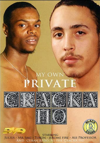 My Own Private Cracka Ho poster