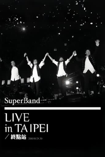 SuperBand 2009 Live In Taipei Final Stop poster