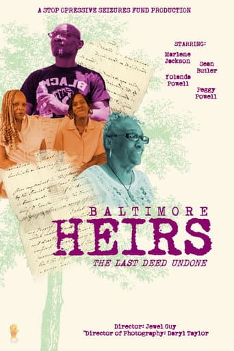 Baltimore Heirs: The Last Deed Undone poster