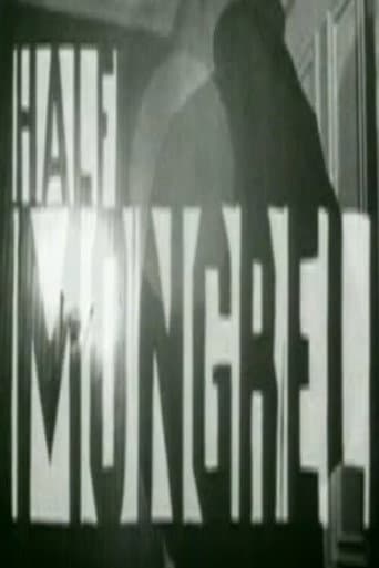 Half Mongrel poster