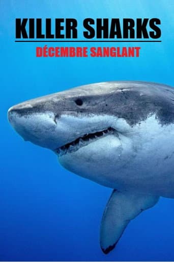 Killer Sharks: The Attacks of Black December poster
