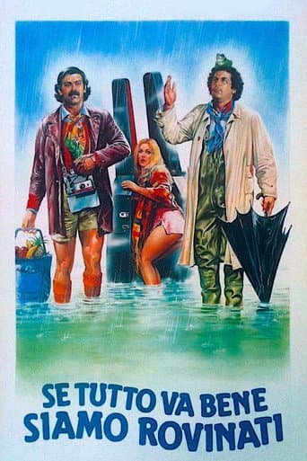 If All Goes Well We Are Ruined poster
