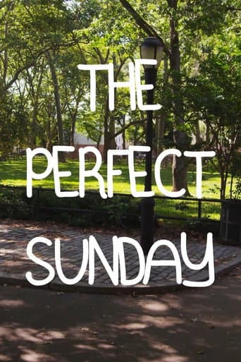 The Perfect Sunday poster