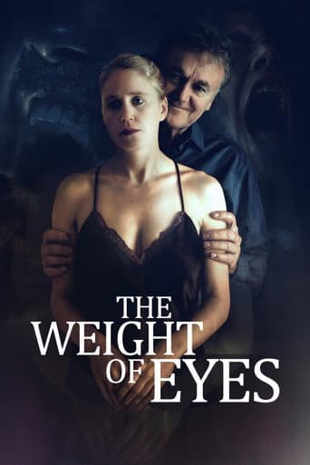 The Weight of Eyes poster