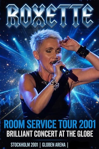 Roxette - Room Service Tour ’01 poster