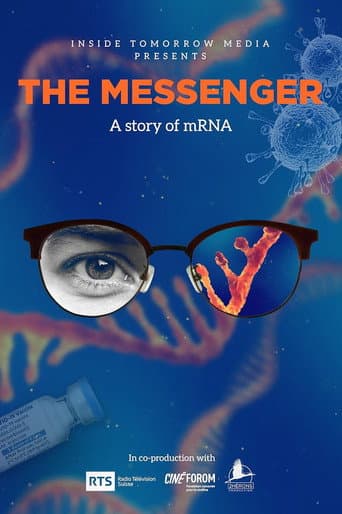 The Messenger: A Story of mRNA poster