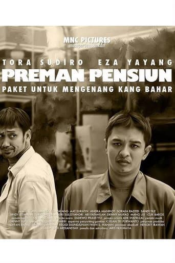 Preman Pensiun: Paket Untuk Mengenang Kang Bahar poster