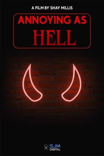 Annoying As Hell poster