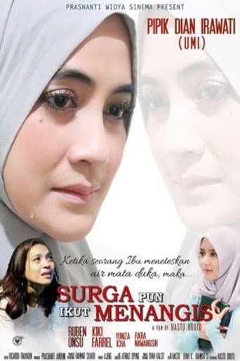 Surga Pun Ikut Menangis poster