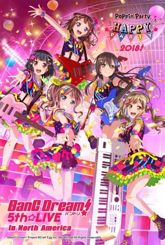BanG Dream! 5th☆LIVE Day1：Poppin'Party HAPPY PARTY 2018! poster