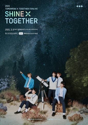 2021 TXT FANLIVE SHINE X TOGETHER poster