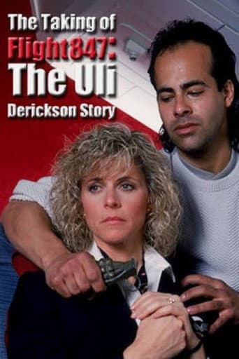 The Taking of Flight 847: The Uli Derickson Story poster